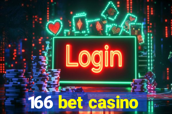 166 bet casino